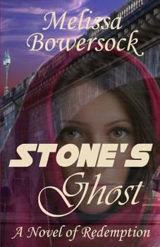 Paperback Stone's Ghost: A Novel of Redemption Book