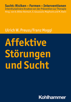 Paperback Affektive Storungen Und Sucht [German] Book