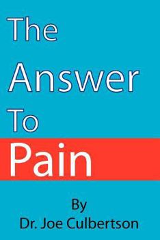 Paperback The Answer To Pain Book