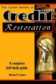 Paperback The Inside Secrets of Credit Restoration Book