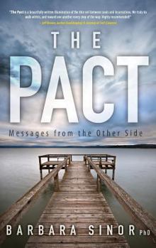 Hardcover The Pact: Messages From the Other Side Book