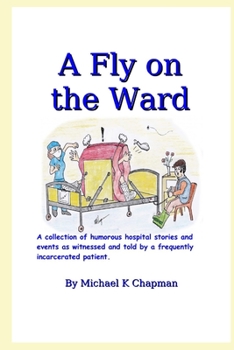 Paperback A Fly on the Ward Book