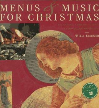 Hardcover Menus and Music for Christmas: Traditional Christmas Carols, Classic Christmas Recipes, with CD Book