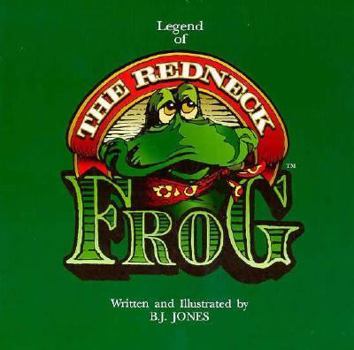 Paperback Legend of the Redneck Frog [Large Print] Book