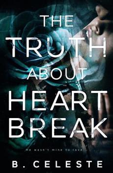 Paperback The Truth about Heartbreak Book