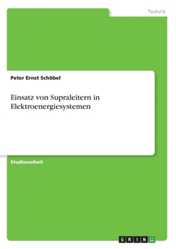 Paperback Einsatz von Supraleitern in Elektroenergiesystemen [German] Book