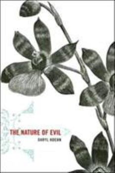 Paperback The Nature of Evil Book