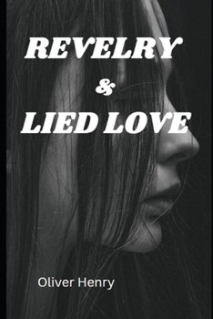 Paperback Revelry & Lied Love Book