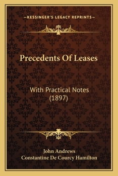 Paperback Precedents Of Leases: With Practical Notes (1897) Book