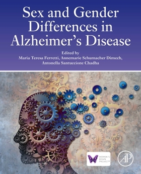 Sex and Gender Differences in Alzheimer's Disease: The Women's Brain Project