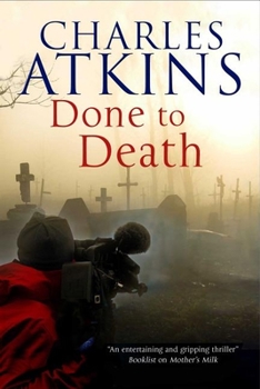 Done to Death - Book #3 of the Campbell & Strauss Mysteries