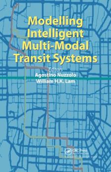 Paperback Modelling Intelligent Multi-Modal Transit Systems Book