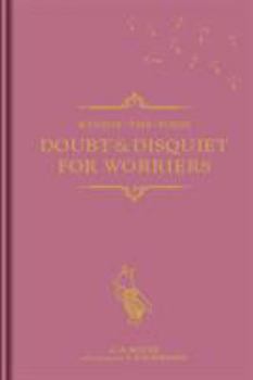 Hardcover Winnie-the-Pooh: Doubt & Disquiet for Worriers Book