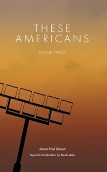 Paperback These Americans: Book Two Book