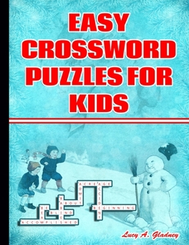 Paperback Easy Crossword Puzzles for Kids: Large-Print Best Puzzle Book for Ages 8 and Up Book
