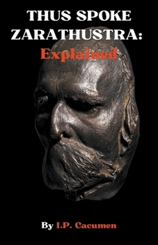Paperback Thus Spoke Zarathustra: Explained Book