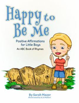 Happy to Be Me: Positive Affirmations for Little Boys (2)