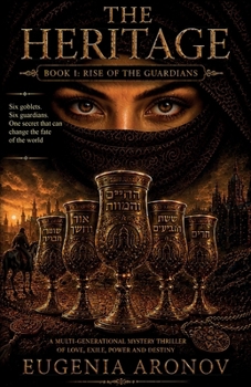 The Heritage: Book I: Rise of The Guardian