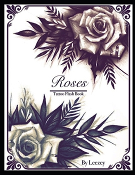 Paperback Roses Tattoo Flash Book