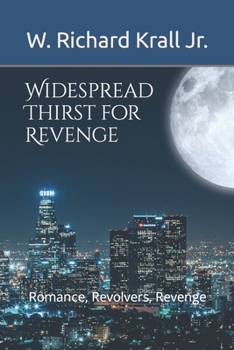 Paperback Widespread Thirst for Revenge Book