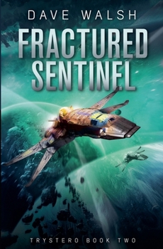 Paperback Fractured Sentinel Book