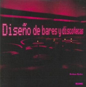 Hardcover Diseno de Bares y Discotecas [Spanish] Book