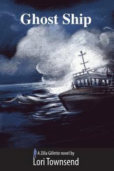 Paperback Ghost Ship: A Zilla Gillette Novel Book