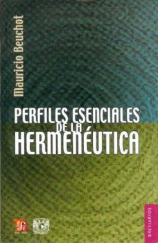 Paperback Perfiles Esenciales de la Hermeneutica [Spanish] Book