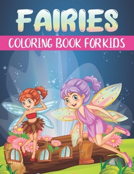Paperback Fairies Coloring Book For Kids: A Collection Fairies Design for Kids Book