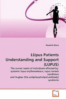 Paperback LUpus Patients Understanding and Support (LUPUS) Book