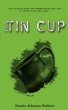 Paperback The Tin Cup Book