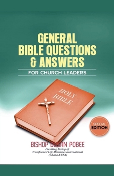 General Bible Questions & Answers for Church Leaders