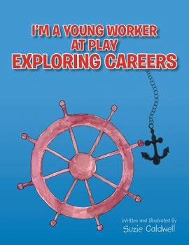 Paperback I'm a Young Worker at Play Exploring Careers Book