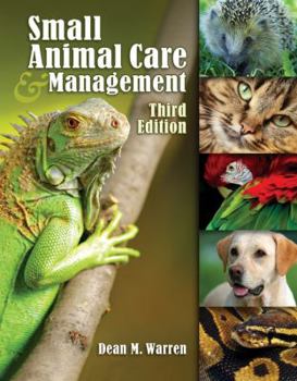 Hardcover Small Animal Care and Management (Veterinary Technology) Book