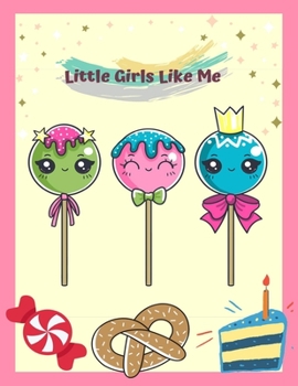 Paperback Little Girls Like Me: Kid Chef Bakes Journal Blank Recipe Book with Recipe Template Cookbook for Children to Write and Draw in. Book