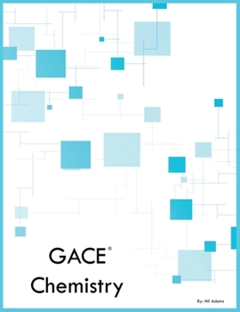 GACE Chemistry