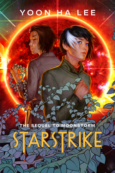 Starstrike (Moonstorm) - Book #2 of the Lancers