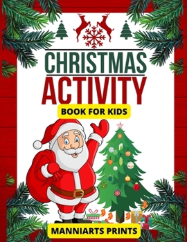 Paperback love, colors and Christmas: Christmas activity book for kids and coloring pages Book