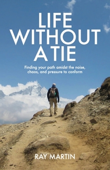 Paperback Life Without a Tie Book