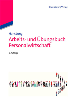 Paperback Arbeits- Und Übungsbuch Personalwirtschaft [German] Book