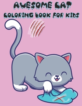 Paperback Awesome Cat Coloring Book for Kids: Awesome Cats Coloring Book For Kids With 49 Designs, Best Relaxing Coloring Books For Kids, Cool & Lovely Cats Col Book