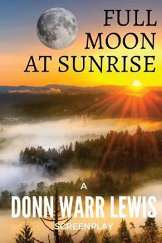 Paperback Full Moon At Sunrise Book