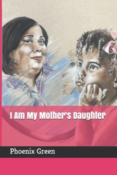 Paperback I Am My Mother's Daughter Book