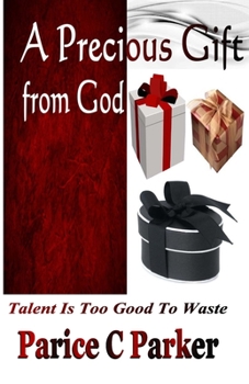 Paperback A Precious Gift from God Book