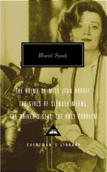 Hardcover The Prime of Miss Jean Brodie, the Girls of Slender Means, the Driver's Seat, the Only Problem: Introduction by Frank Kermode Book