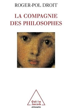 Paperback Company of Philosophers / La Compagnie des philosophes [French] Book