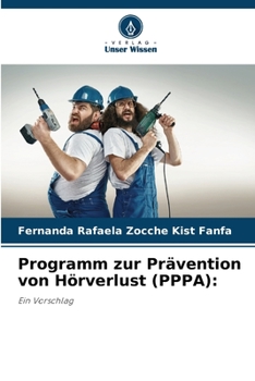 Paperback Programm zur Prävention von Hörverlust (PPPA) [German] Book
