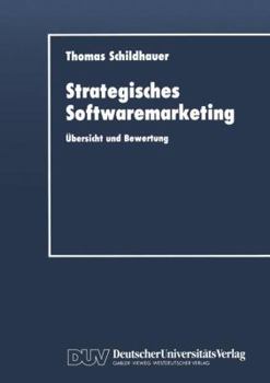 Paperback Strategisches Softwaremarketing: Übersicht Und Bewertung [German] Book
