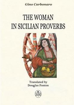Paperback The woman in sicilian proverbs Book