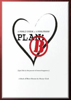 Paperback A Foolz Guide 2 A Fool Proof Plan: B Book